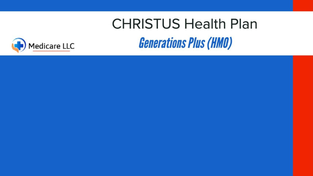 CHRISTUS Health Plan Generations Plus HMO OTC Login Catalog 