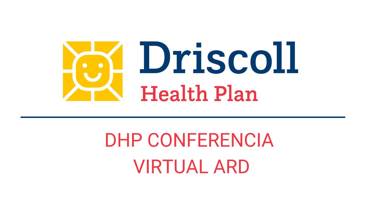 Driscoll Health Plan Conferencia Virtual ARD YouTube