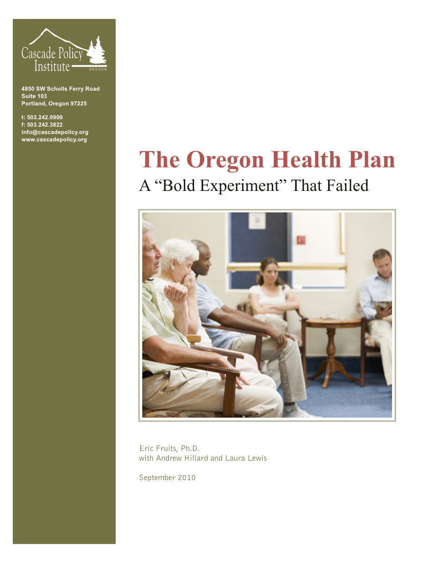  PDF The Oregon Health Plan A Bold Experiment That Failed