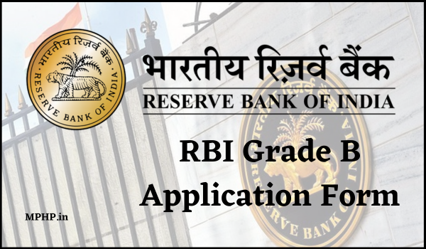 RBI Grade B Application Form 2023 Date Notification Fee Eligibility