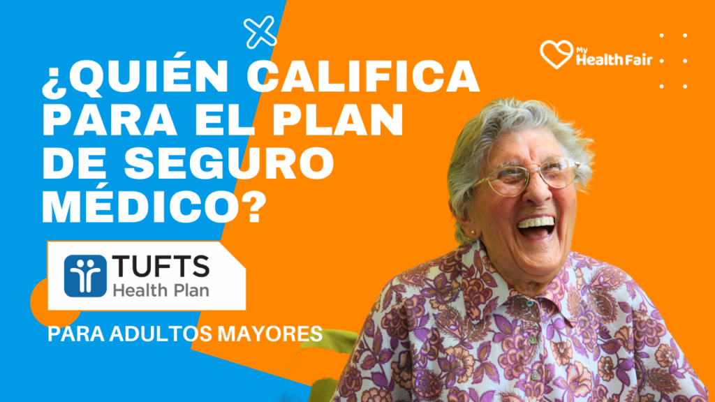 Tufts Health Plan Qui n Califica Para El Plan De Seguro M dico