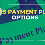 Types Of IRS Payment Programs Tax Law Advocates