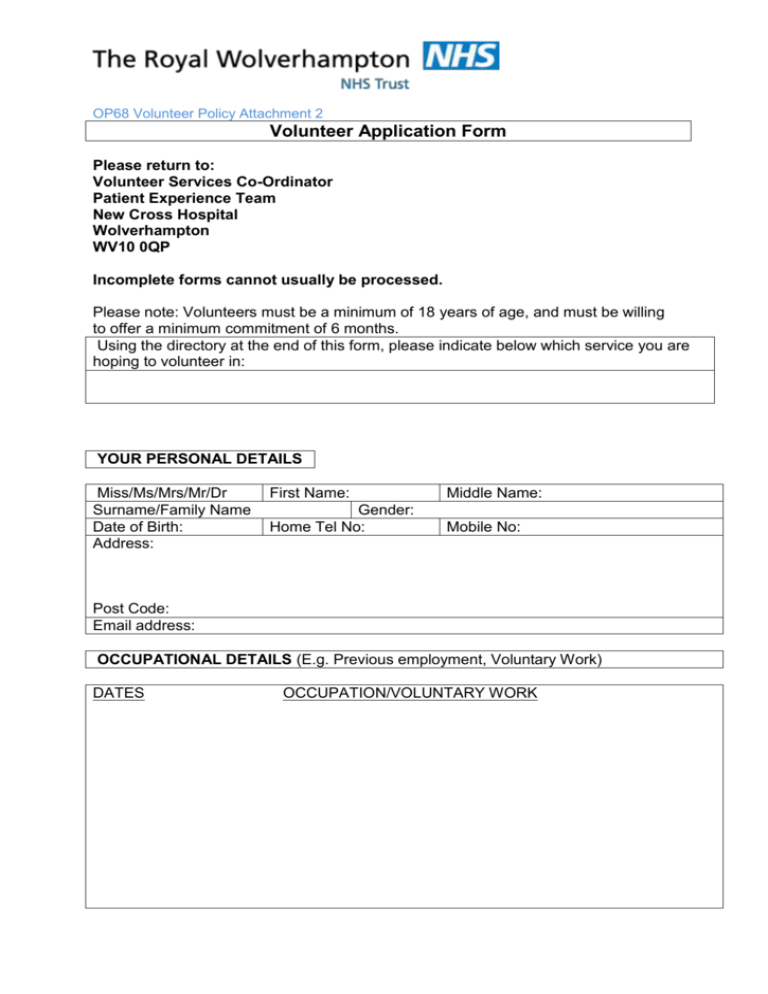 Volunteer Application Form Royal Wolverhampton NHS Trust