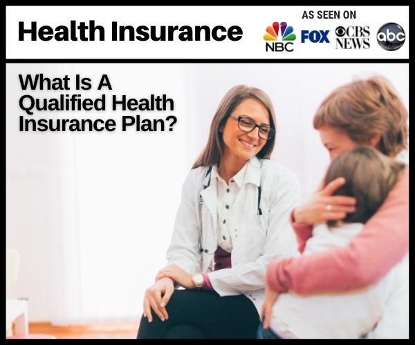 What Is A Qualified Health Insurance Plan Nevada Insurance 